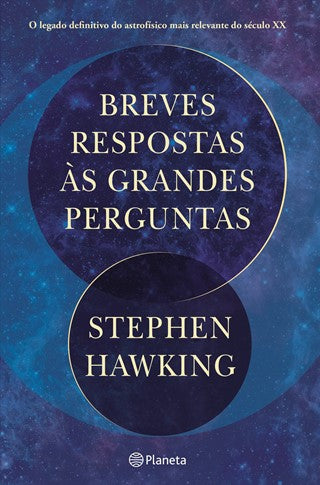 Breves Respostas às Grandes Perguntas  de Stephen Hawking
