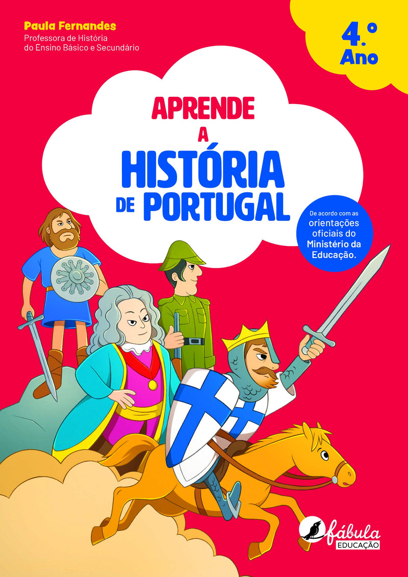 Aprende a História de Portugal  de Paula Fernandes   4.º Ano (2ª Edição)