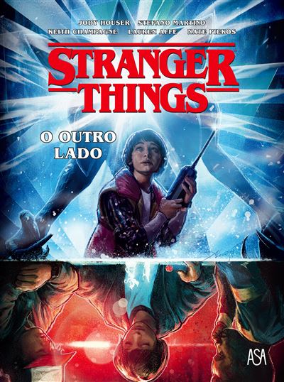 Stranger Things - o Outro Lado de Stefano Martino e Jody Houser