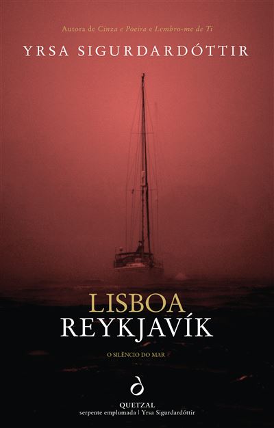 Lisboa Reykjavík de Yrsa Sigurdardóttir - O Silêncio do Mar