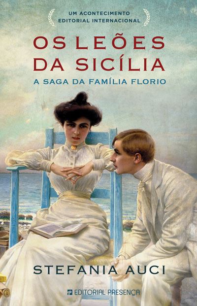 Os Leões da Sicília de Stefania Auci - A Saga da Família Florio