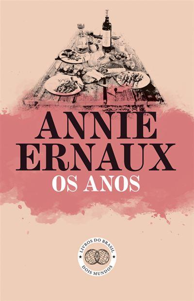 Os Anos de Annie Ernaux