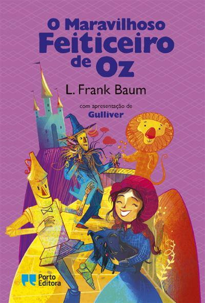 O Maravilhoso Feiticeiro de Oz de L. Frank Baum