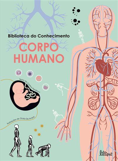 Corpo Humano de Cristina Peraboni - Biblioteca do Conhecimento N.º 2