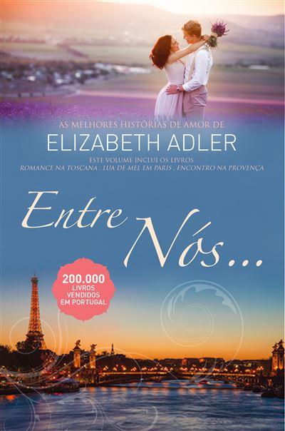 Entre Nós…  de Elizabeth Adler