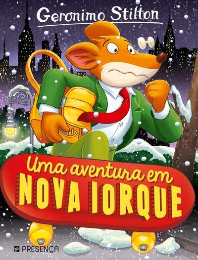 Uma Aventura em Nova Iorque  de Geronimo Stilton