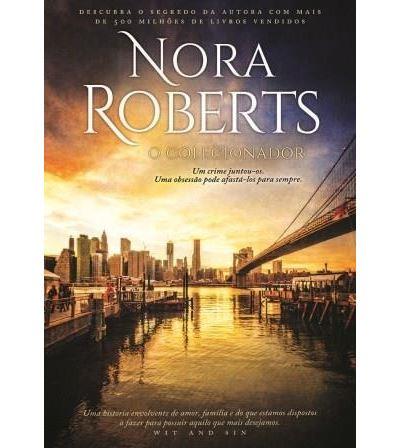 O Colecionador de Nora Roberts