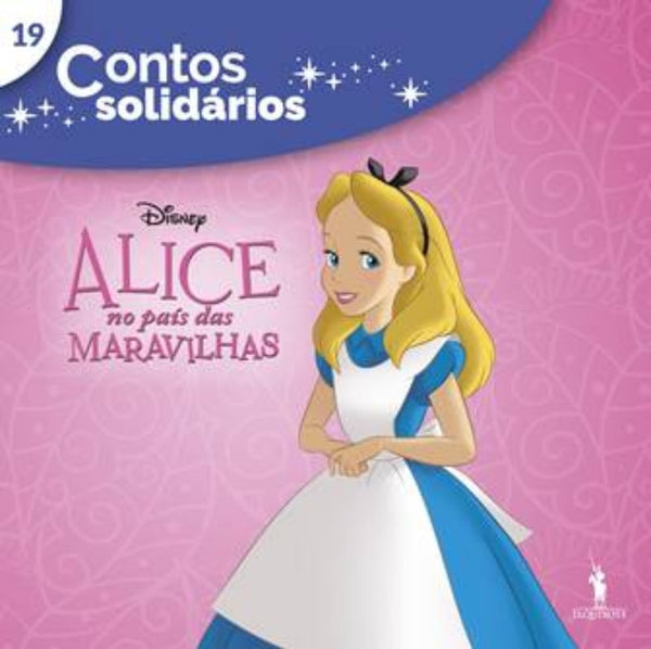 Alice no País das Maravilhas   Contos Solidários 19