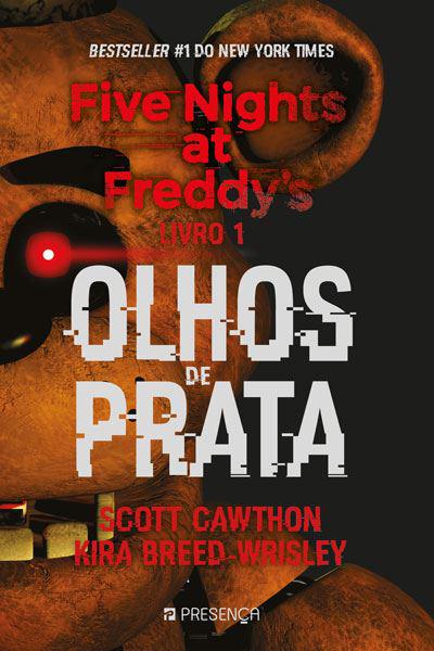 Five Nights At Freddy's 1 - Olhos de Prata de Scott Cawthon E Kira Breed-Wrisley