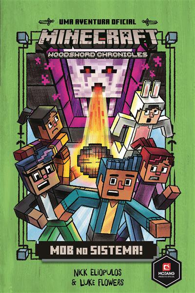 Mob no Sistema!  de Nick Eliopulos   Minecraft N.º 4