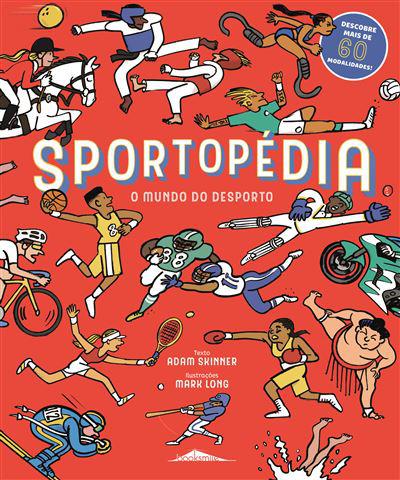 Sportopédia de Adam Skinner - O Mundo do Desporto