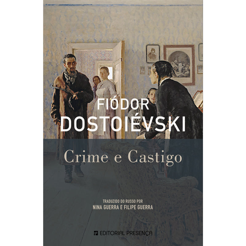 Crime e Castigo de Fiódor Dostoiévski
