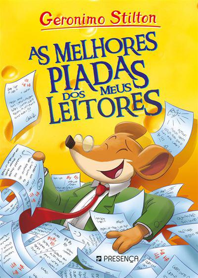 As Melhores Piadas dos Meus Leitores  de Geronimo Stilton