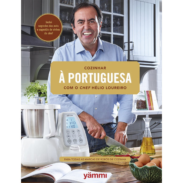 Cozinhar à Portuguesa  de Yammi   Com Chefe Hélio Loureiro