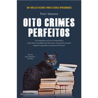 Oito Crimes Perfeitos  de Peter Swanson