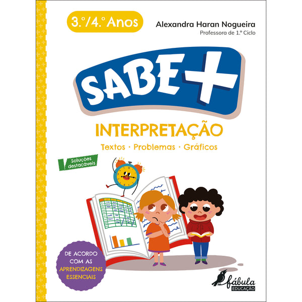 Sabe Mais - Interpretação - 3º e 4º Ano de Alexandra Sofia Haran Nogueira