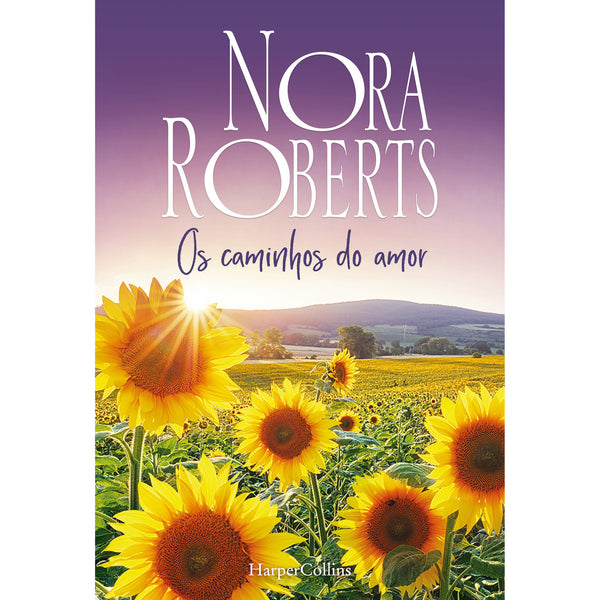 Os Caminhos do Amor de Nora Roberts