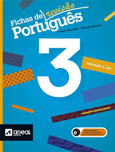Fichas de Português 3 - 3.º Ano  de António Marcelino e Ricardo Antunes
