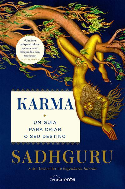 Karma de Sadhguru - Um Guia para Criar o seu Destino