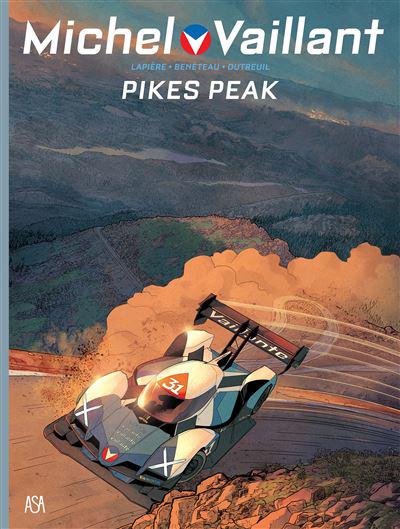 Pikes Peak  de Denis Lapière, Benjamin Beneteau e Vincent Dutreuil   Michel Vaillant N.º 10