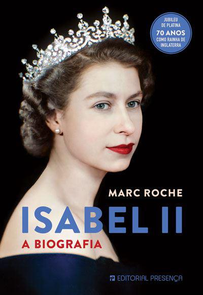 Isabel II  de Marc Roche   A Biografia