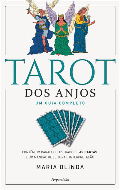 Tarot dos Anjos - um Guia Completo de Maria Olinda