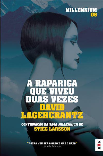 A Rapariga que Viveu Duas Vezes de David Lagercrantz Millennium VI - Livro de Bolso