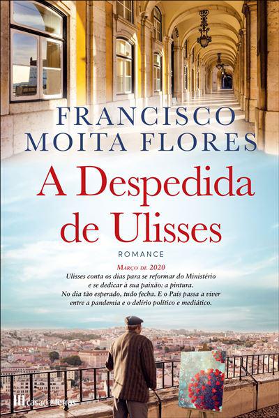 A Despedida de Ulisses de Francisco Moita Flores