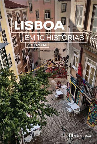 Lisboa em 10 Histórias de Joke Langens e Dirk Timmerman