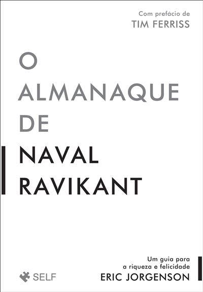 O Almanaque de Naval Ravikant de Eric Jorgenson