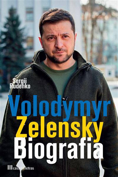 Volodymyr Zelensky - Biografia de Sergii Rudenko