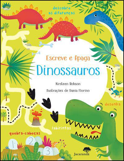 Escreve e Apaga Dinossauros de Kirsleen Robson