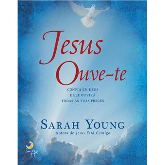 Jesus Ouve-te de Sarah Young