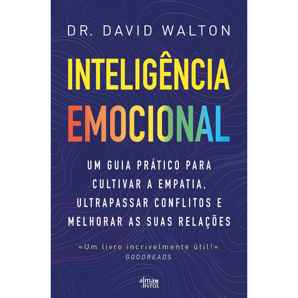 Inteligência Emocional de Dr. David Walton