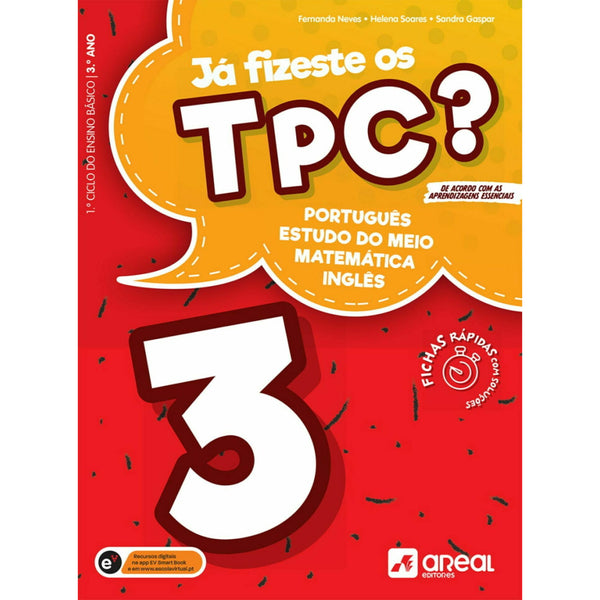 Já Fizeste os TPC? 3 de Fernanda Neves e Sandra Gaspar - Português / Estudo do Meio / Matemática / Inglês