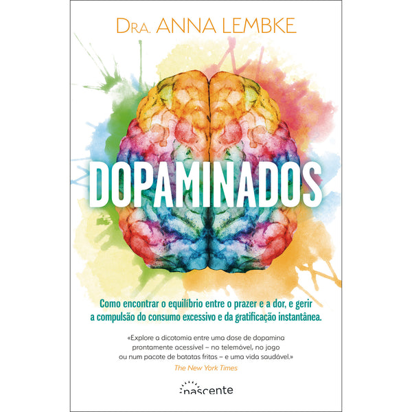 Dopaminados de Dra. Anna Lembke