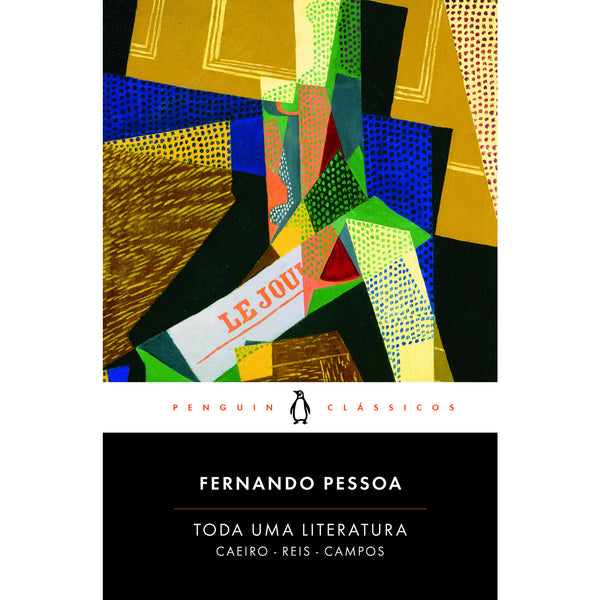 Toda uma Literatura de Fernando Pessoa - Caeiro - Reis - Campos- Livro de Bolso