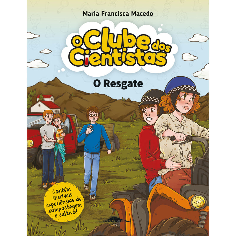 O Clube dos Cientistas 18 de Maria Francisca Macedo - O Resgate