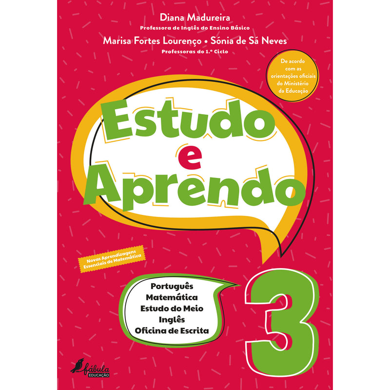 Estudo e Aprendo - 3.º Ano de Diana Madureira, Marisa Fortes Lourenço e Sónia de Sá Neves