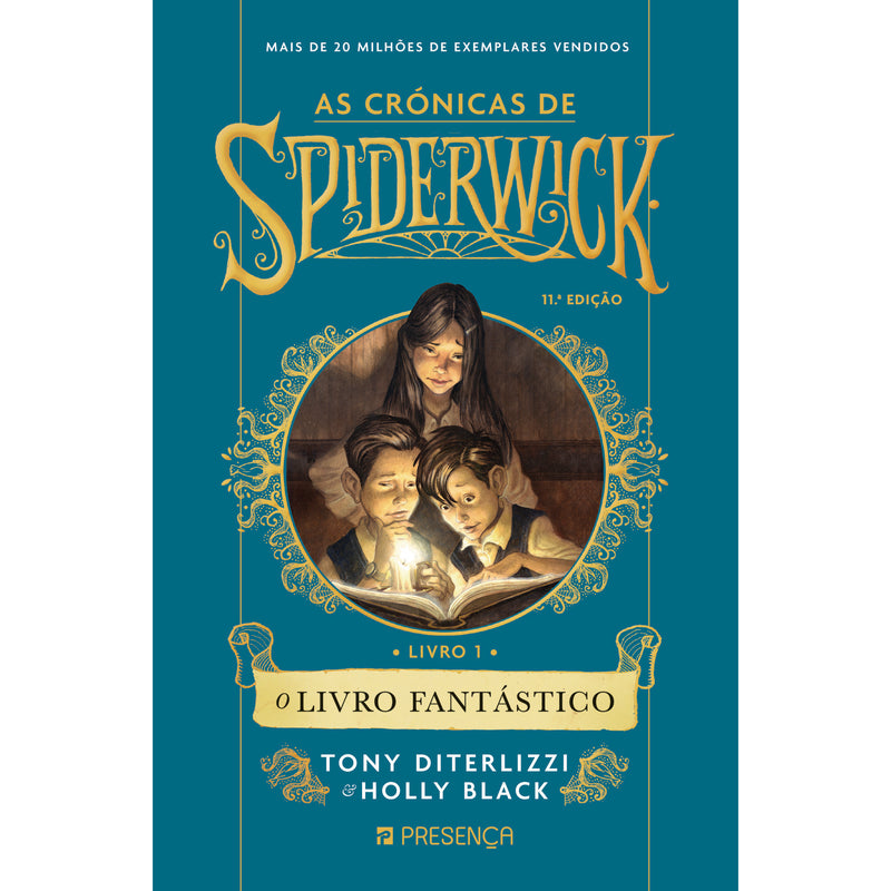 O Livro Fantástico de Tony DiTerlizzi e Holly Black - As Crónicas de Spiderwick - Livro 1