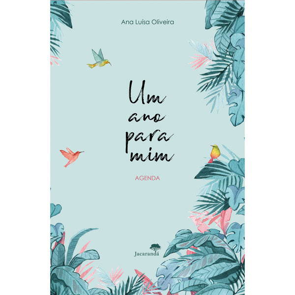 Agenda - um Ano para Mim de Ana Luísa Oliveira