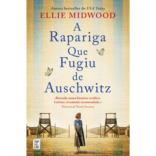 A Rapariga que Fugiu de Auschwitz de Ellie Midwood