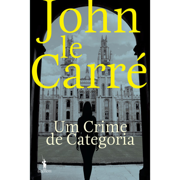 Um Crime de Categoria de John le Carré
