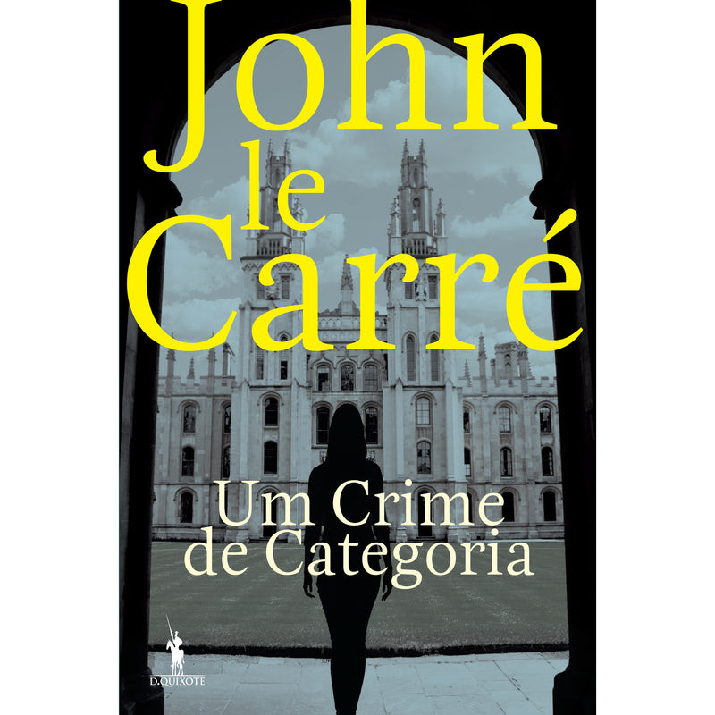 Um Crime de Categoria de John le Carré