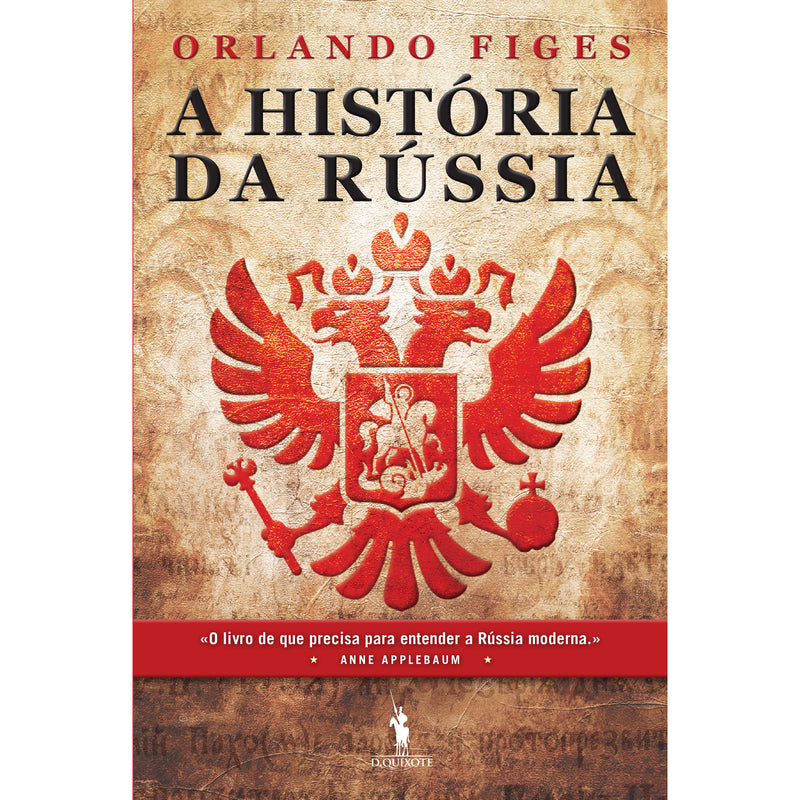 A História da Rússia de Orlando Figes