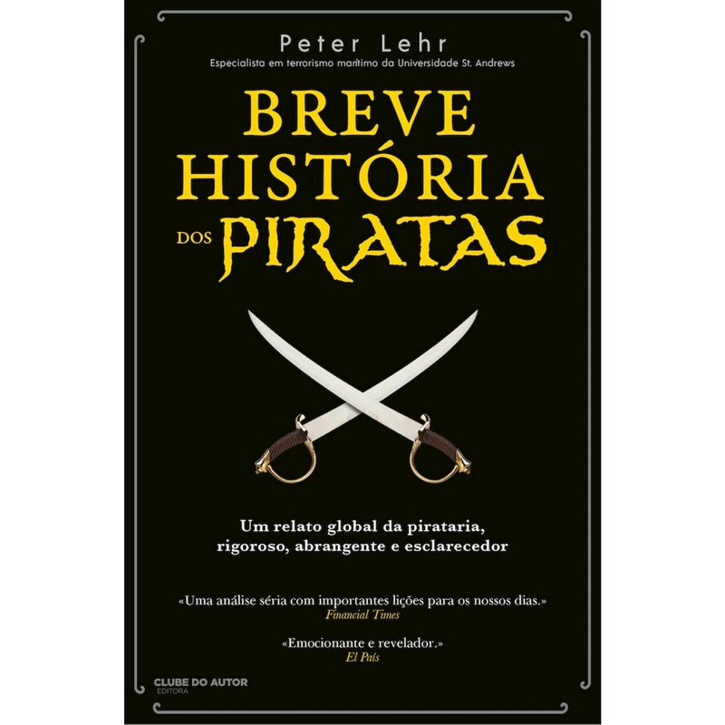 Breve História dos Piratas de Peter Lehr