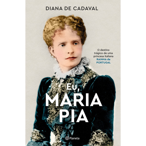 Eu, Maria Pia de Diana De Cadaval