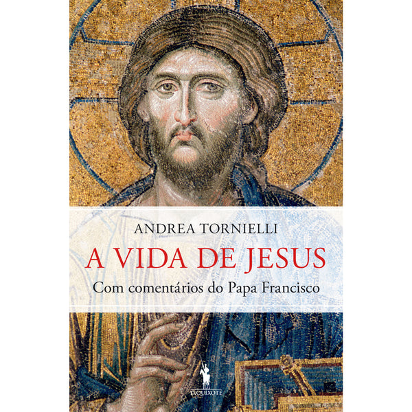 A Vida de Jesus de Andrea Tornielli