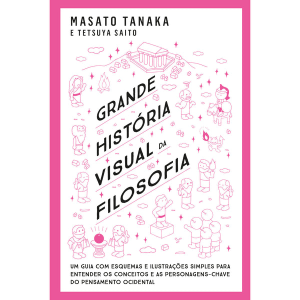 Grande História Visual da Filosofia de Masato Tanaka