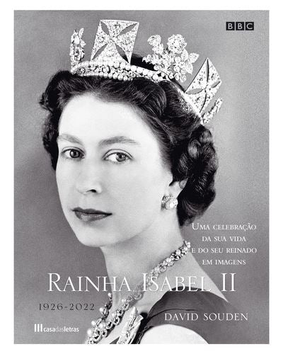 Fotobiografia da Rainha Isabel II de David Souden